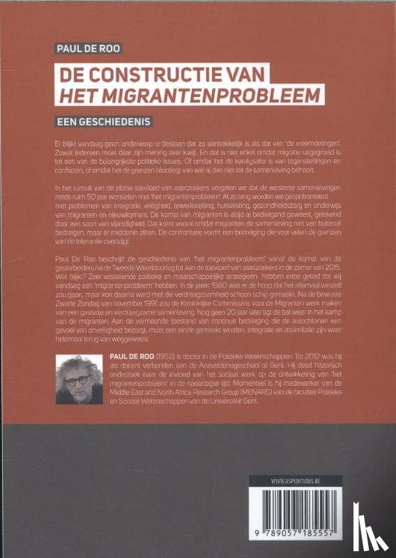 Roo, Paul de - De constructie van 'het migrantenprobleem'