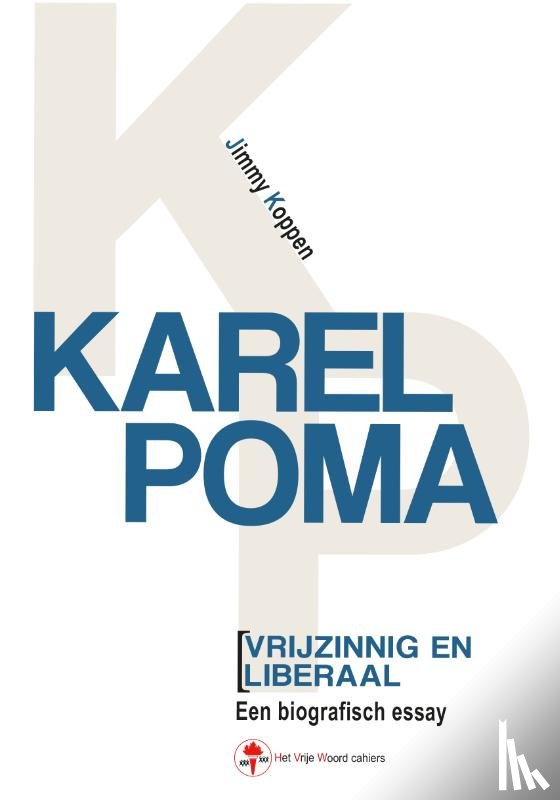 Koppen, Jimmy - Karel Poma, vrijzinnig en liberaal