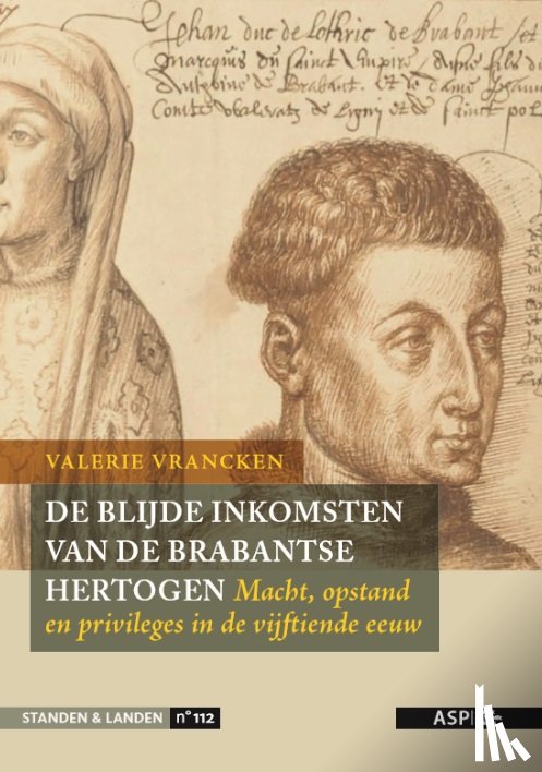 Vrancken, Valerie - De Blijde Inkomsten van de Brabantse hertogen