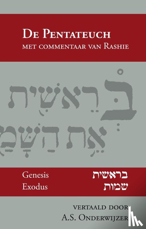 Rashie - De Pentateuch met comentaar van Rashie