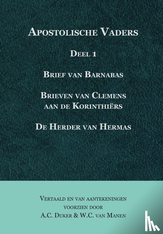 Duker, A.C., Manen, W.C. van - deel 1