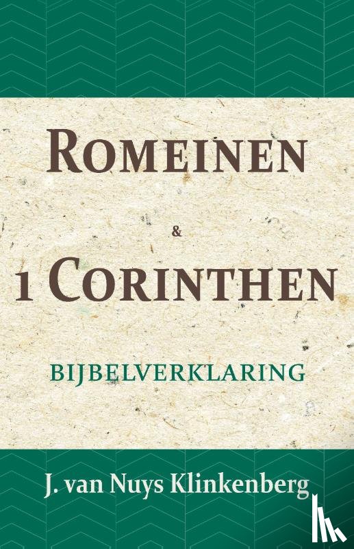 Nuys Klinkenberg, J. van - Romeinen & 1 Corinthen