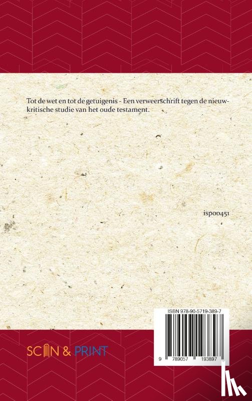 Böhl, Eduard - Tot de Wet en tot de Getuigenis