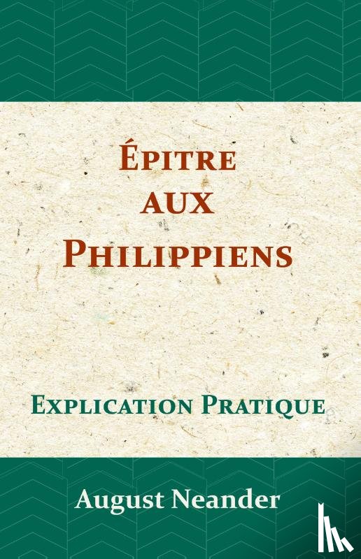 Neander, August - Épitre aux Philippiens