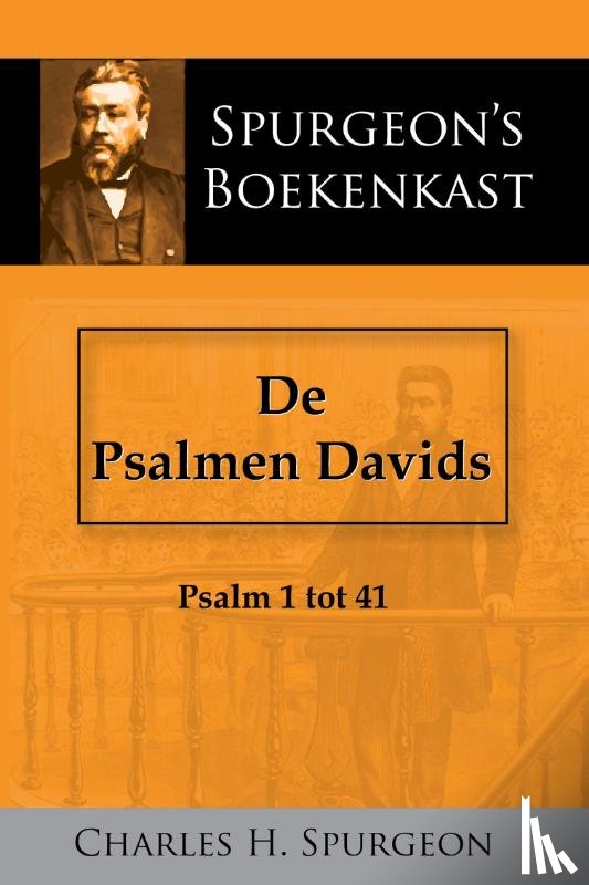 Spurgeon, C.H. - De Psalmen Davids 1
