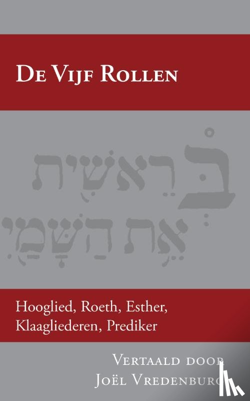 Vredenburg, Joël - De Vijf Rollen