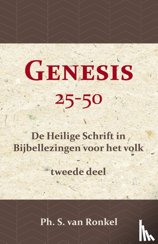Ronkel, Ph. S. van - Genesis 25-50