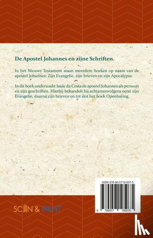 Da Costa, Isaäc - De Apostel Johannes en zijne Schriften