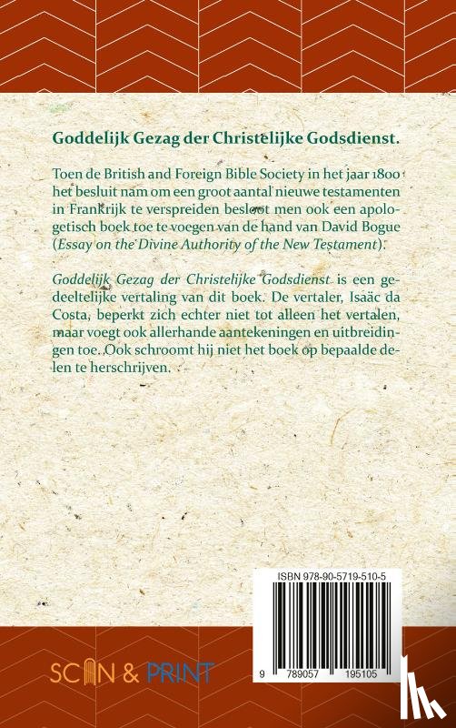 Da Costa, Isaäc, Bogue, David - Goddelijk gezag der Christelijke Godsdienst