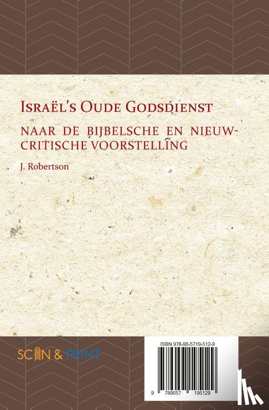 Robertson, J. - Israël's Oude Godsdienst