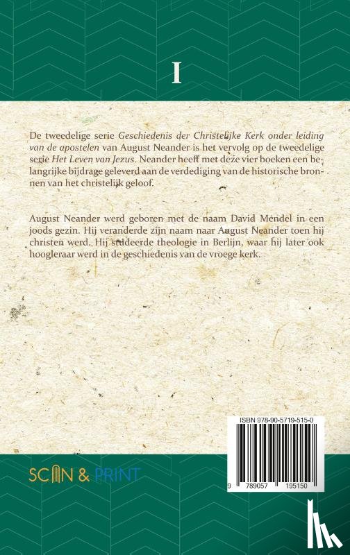 Neander, August - Geschiedenis der Christelijke Kerk onder leiding van de Apostelen I