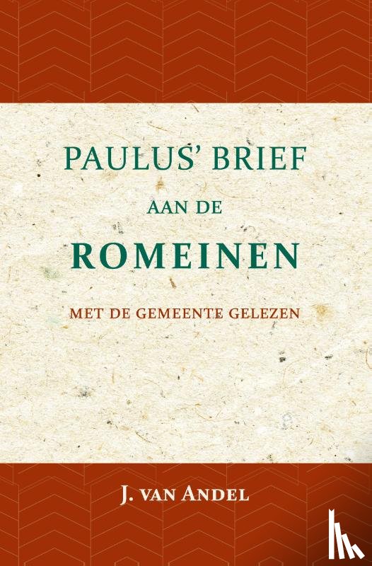 Andel, J. van - Paulus' Brief aan de Romeinen