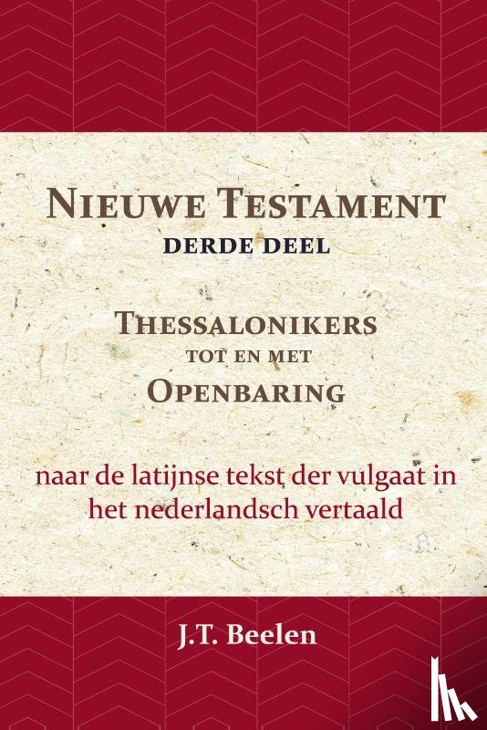 Beelen, J.T. - Het Nieuwe Testament