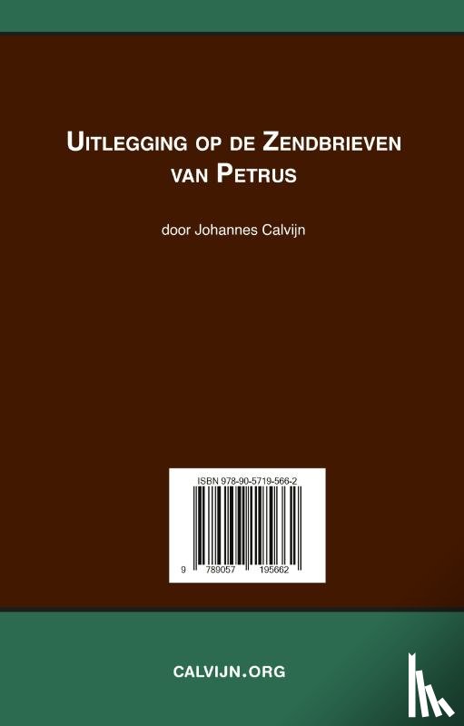 Calvijn, Johannes - Uitlegging op de Zendbrieven van Petrus