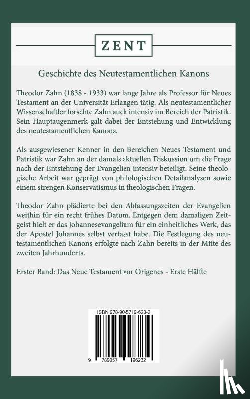 Zahn, Theodor - Geschichte des Neutestamentlichen Kanons 1