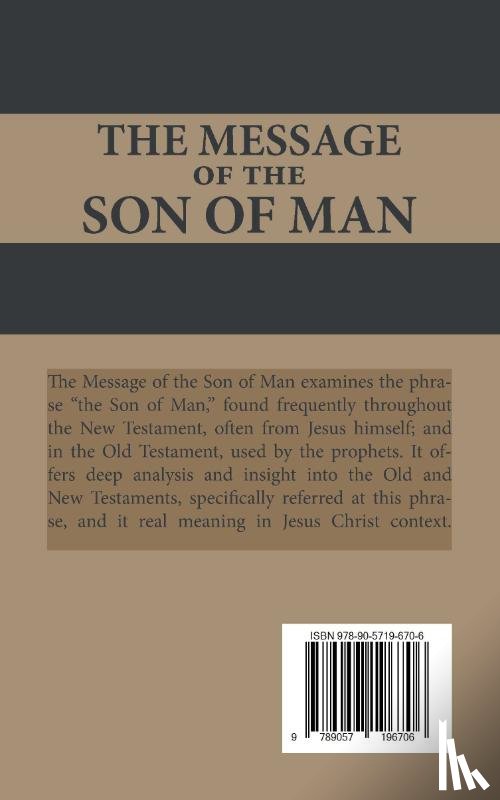 Abbott, Edwin A. - The Message of the Son of Man