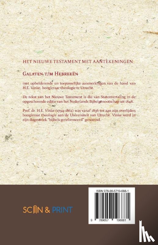 Vinke, H.E. - Het Nieuwe Testament met Aantekeningen 3