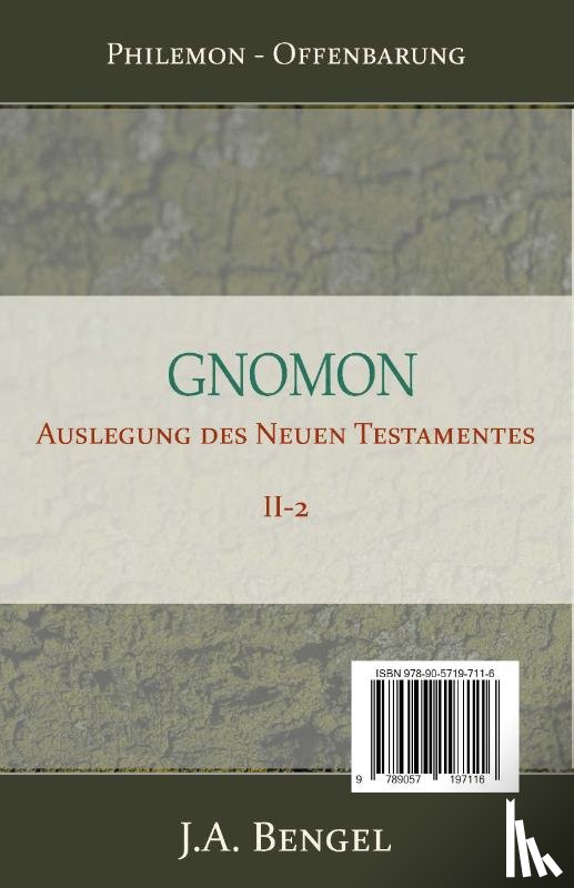Bengel, J.A. - Gnomon - Auslegung des Neuen Testamentes II-2