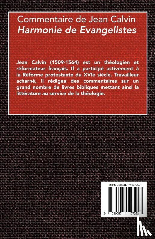 Calvin, Jean - Harmonie de trois Evangelistes
