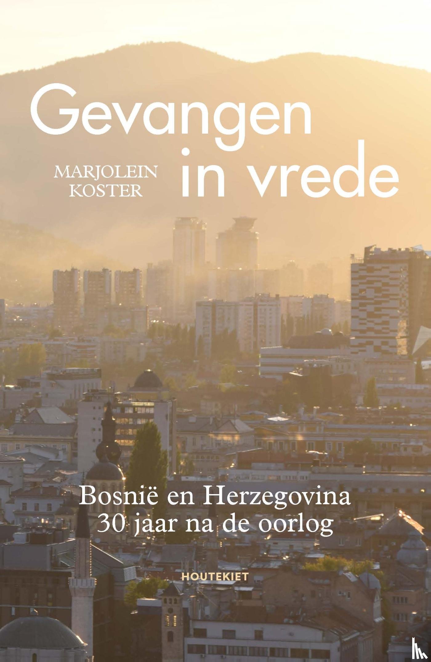 Koster, Marjolein - Gevangen in vrede