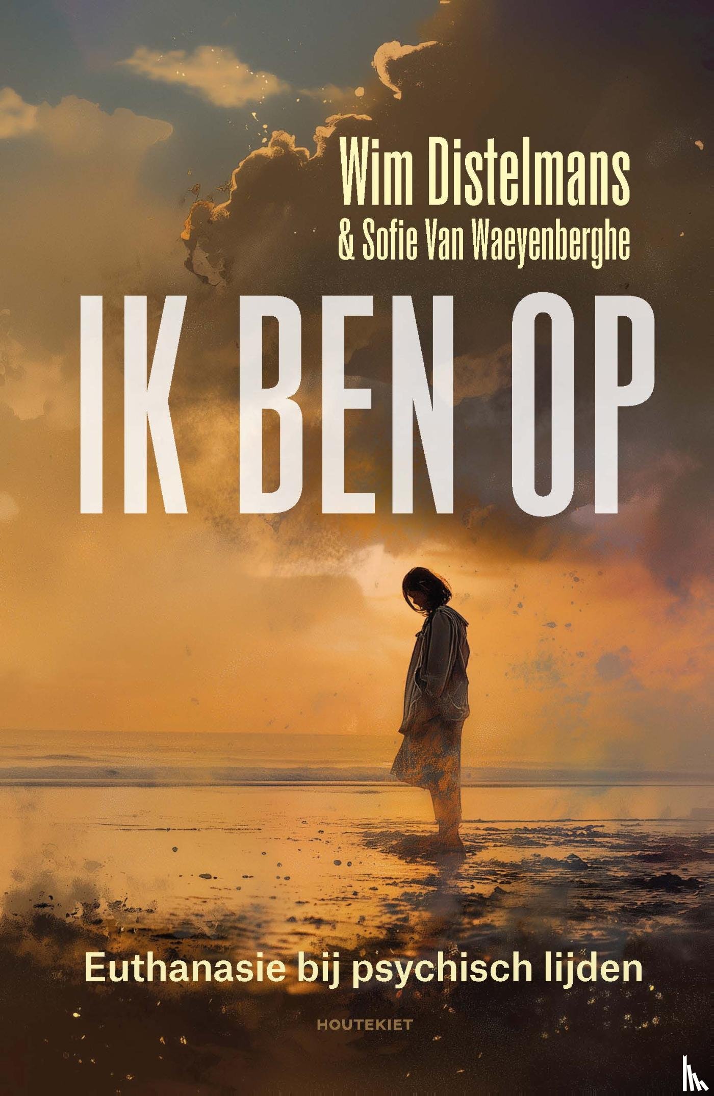 Distelmans, Wim, Van Waeyenberghe, Sofie - Ik ben op