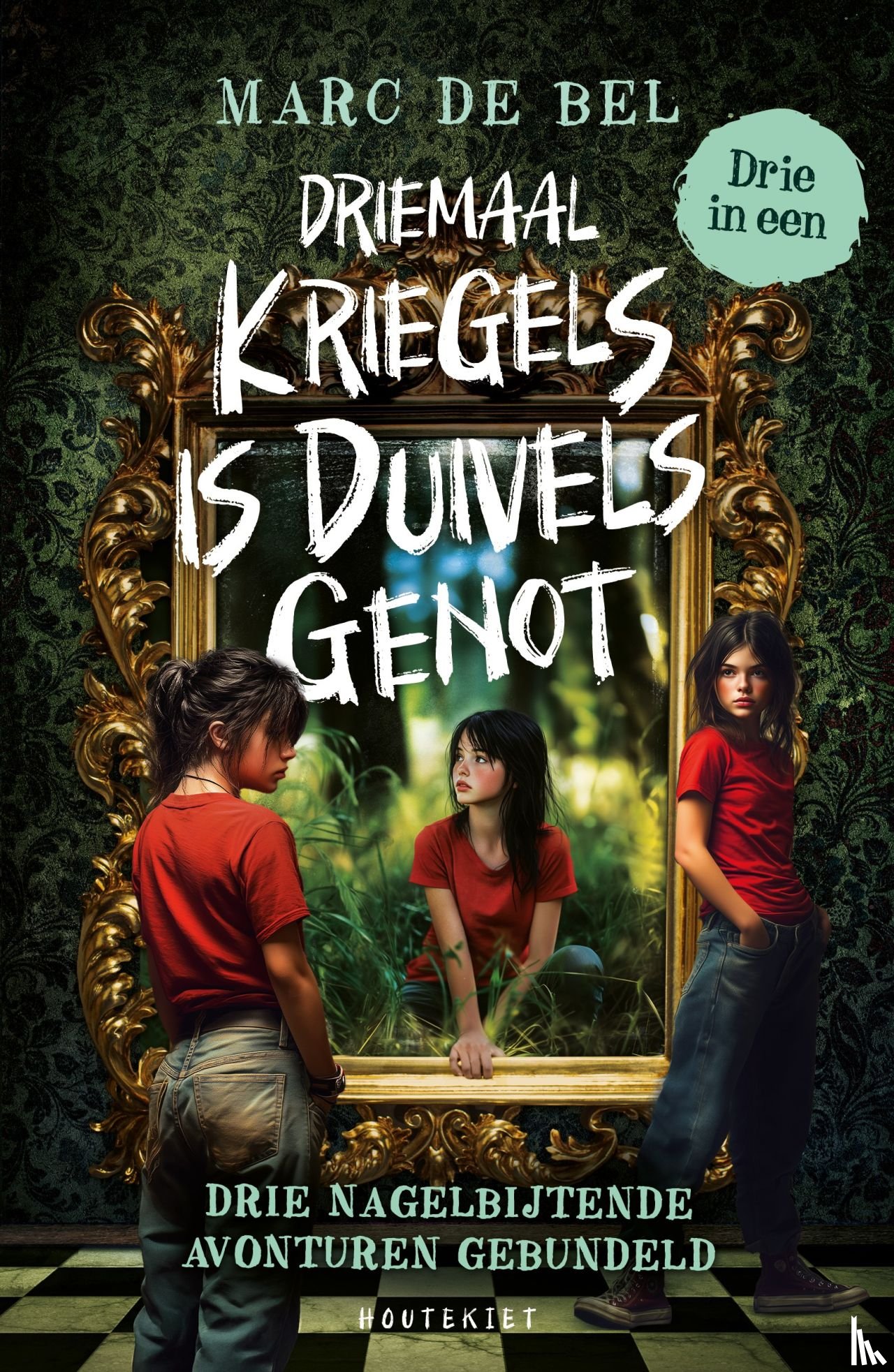 de Bel, Marc - Driemaal Kriegels is Duivels Genot