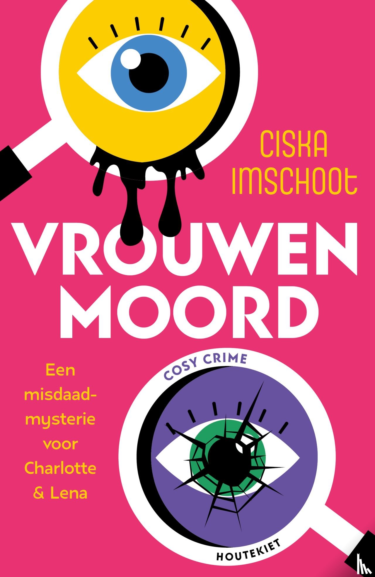 Ciska Imschoot - Vrouwenmoord