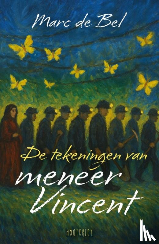 Bel, Marc de - De tekeningen van meneer Vincent