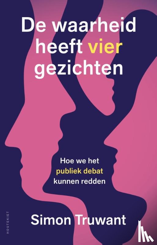 Truwant, Simon - De waarheid heeft vier gezichten