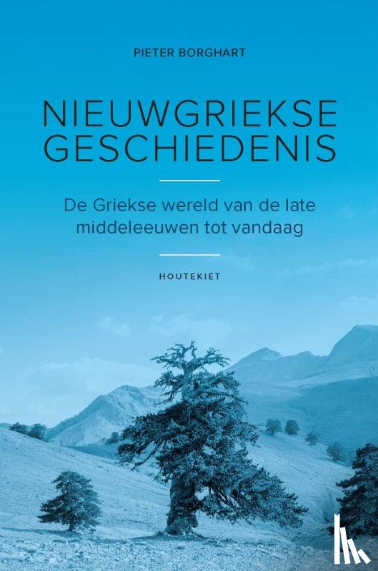 Borghart, Pieter - Nieuwgriekse geschiedenis