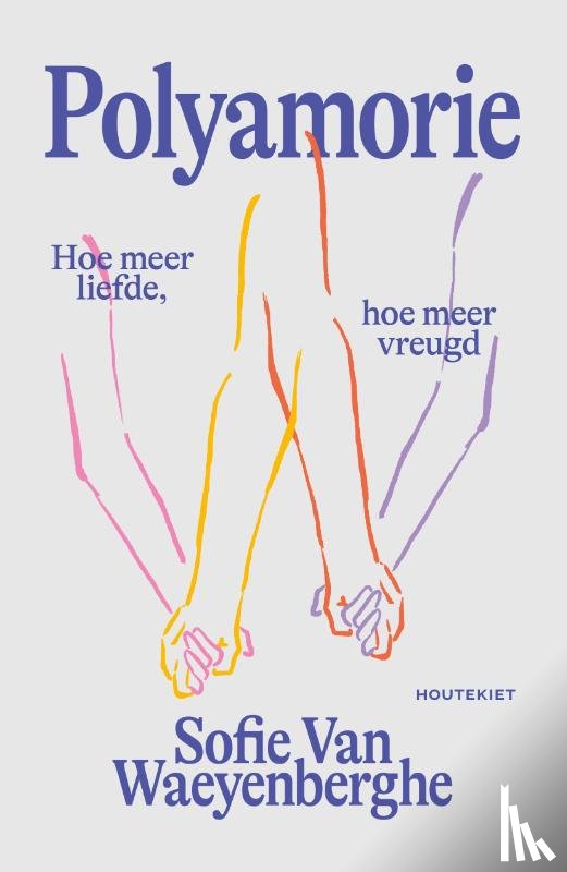 Waeyenberghe, Sofie van - Polyamorie
