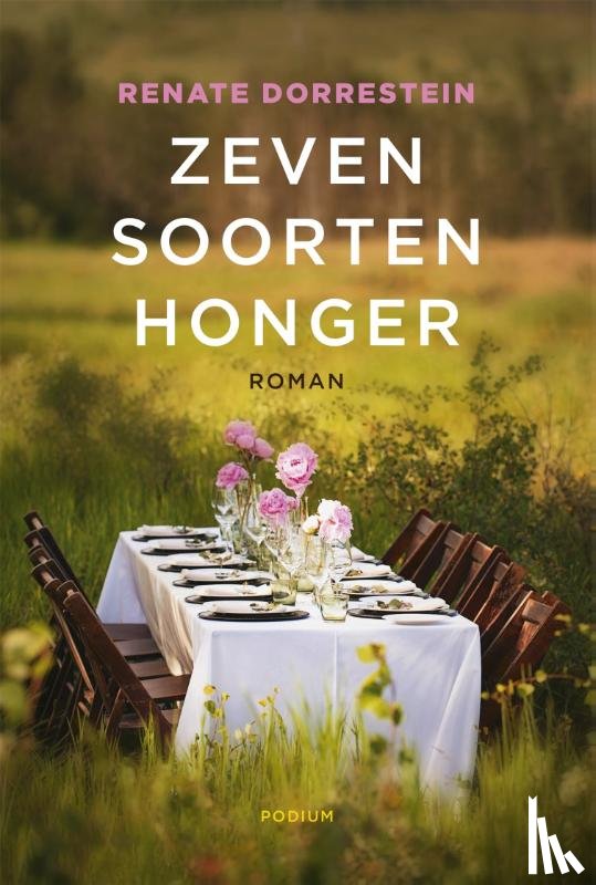 Dorrestein, Renate - Zeven soorten honger