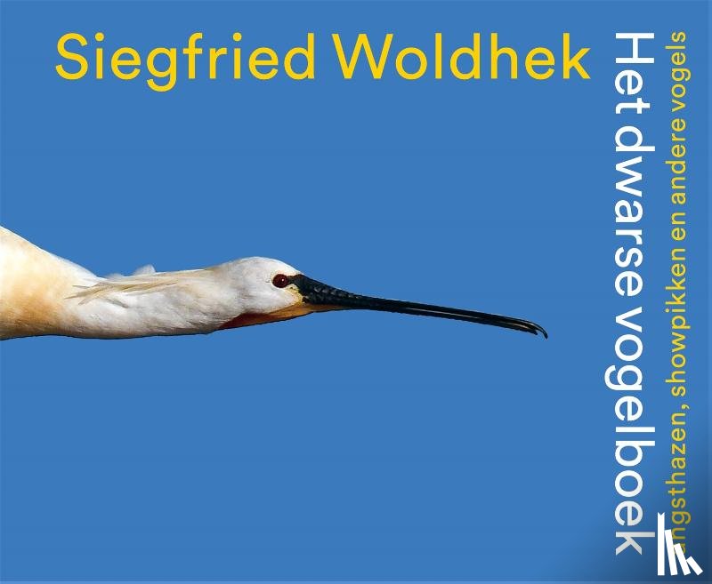 Woldhek, Siegfried - Het dwarse vogelboek