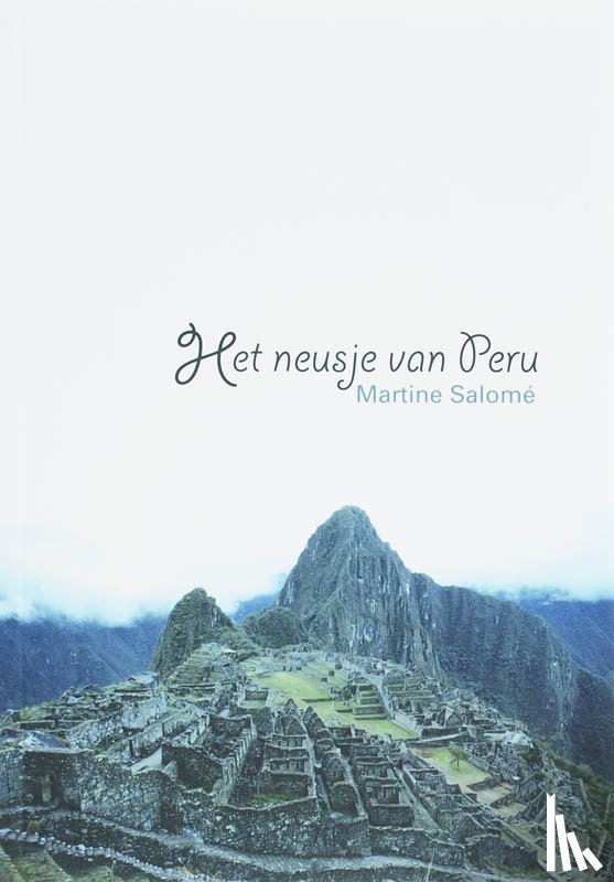 Salome, M. - Het neusje van Peru