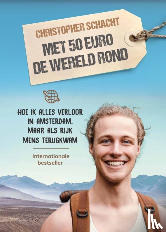 Schacht, Christopher - Met 50 euro de wereld rond