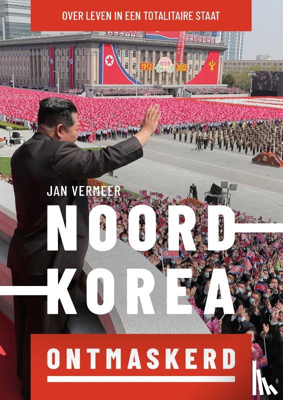 Vermeer, Jan - Noord-Korea ontmaskerd