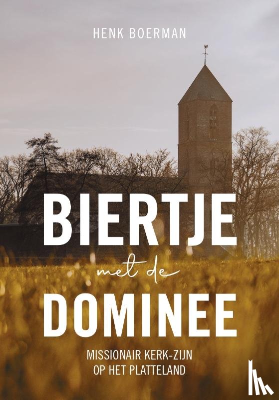 Boerman, Henk - Biertje met de dominee