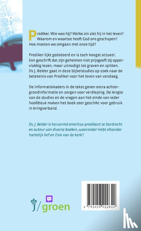Belder, J. - Prediker: eigenzinnig en actueel