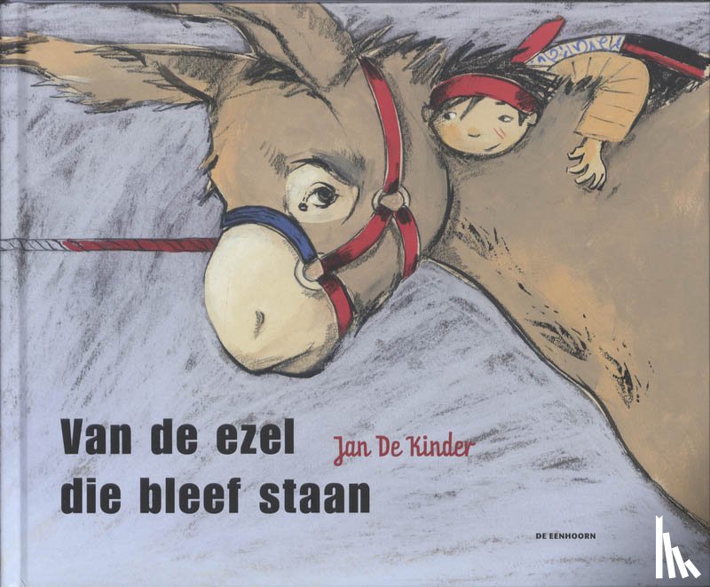 Kinder, Jan De - Van de ezel die bleef staan