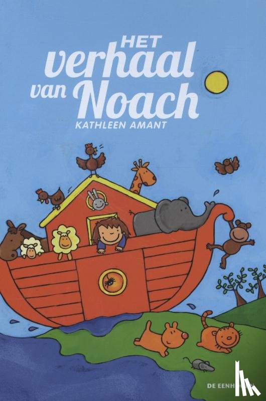 Amant, Kathleen - Het verhaal van Noach
