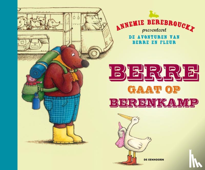 Berebrouckx, Annemie - Berre gaat op berenkamp
