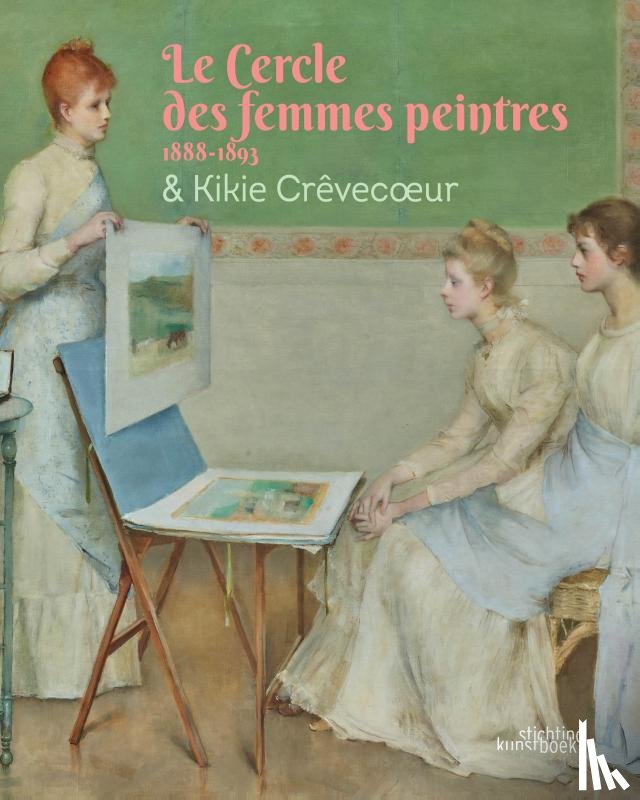  - Le Cercle des Femmes Peintres ft Kikie Crèvecœur