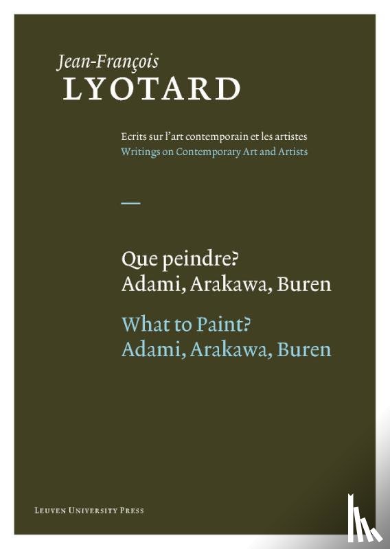 Lyotard, Jean-Francois - Que peindre? / what to paint?