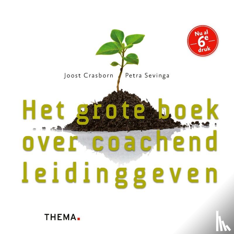 Crasborn, Joost, Sevinga, Petra - Het grote boek over coachend leidinggeven