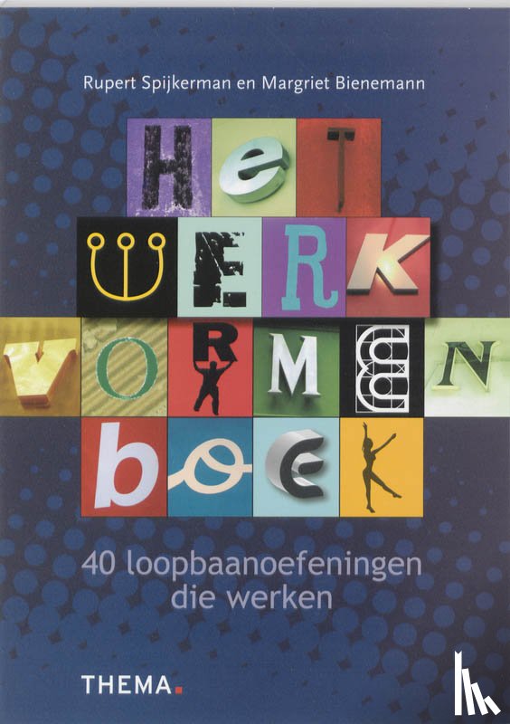 Spijkerman, Rupert, Bienemann, Margriet - Het werkvormenboek