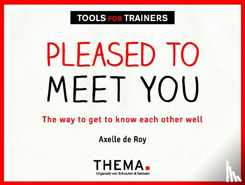 Roy, Axelle de - Pleased to meet you