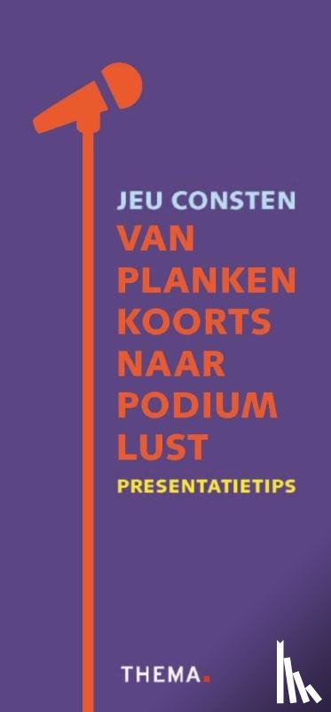 Consten, Jeu - Van plankenkoorts naar podiumlust