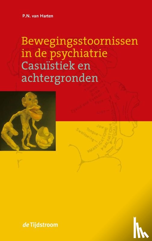 Harten, P.N. van - Bewegingsstoornissen in de psychiatrie