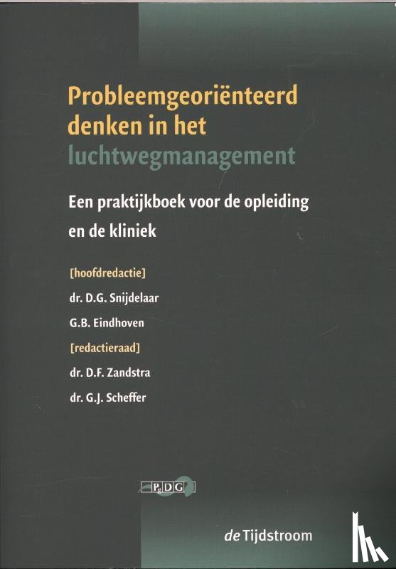 Eindhoven, G.B. - Probleemgeoriënteerd denken in het management van de luchtweg