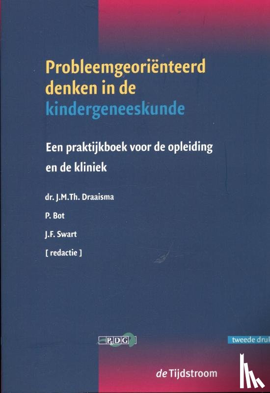  - Probleemgeoriënteerd denken in de kindergeneeskunde